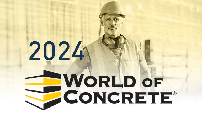 COME AND VISIT OUR BOOTH AT THE 2024 WORLD OF CONCRETE!