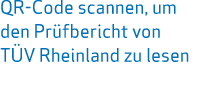 QR-Code scannen, um den Pr fbericht von T V Rheinland zu lesen 