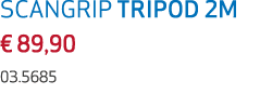 SCANGRIP TRIPOD 2M € 89,90 03.5685