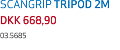 SCANGRIP TRIPOD 2M DKK 668,90 03.5685