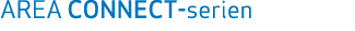 AREA CONNECT serien