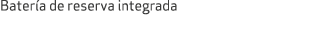 Bater a de reserva integrada