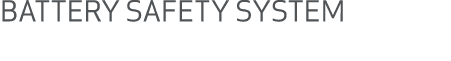 BATTERY SAFETY SYSTEM