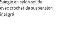 Sangle en nylon solide avec crochet de suspension int gr 