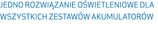 Jedno rozwi zanie o wietleniowe dla wszystkich zestaw w akumulator w
