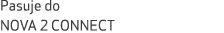 Pasuje do NOVA 2 CONNECT