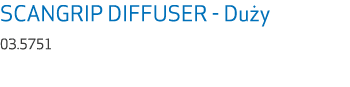 SCANGRIP DIFFUSER Du y 03.5751