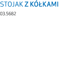 STOJAK Z K KAMI 03.5682
