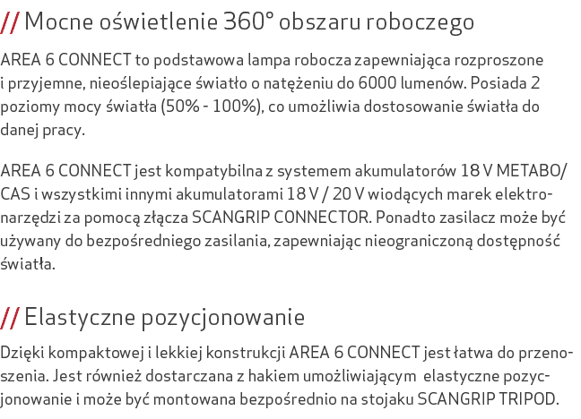 // Mocne o wietlenie 360° obszaru roboczego AREA 6 CONNECT to podstawowa lampa robocza zapewniaj ca rozproszone i prz...