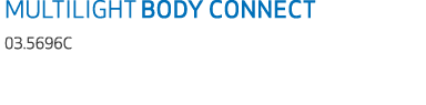 MULTILIGHT BODY CONNECT 03.5696C