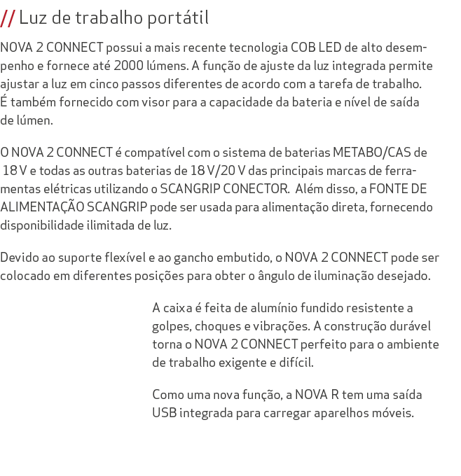 // Luz de trabalho port til NOVA 2 CONNECT possui a mais recente tecnologia COB LED de alto desempenho e fornece at ...