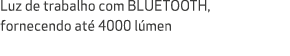 Luz de trabalho com BLUETOOTH, fornecendo at 4000 l men