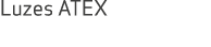 Luzes ATEX