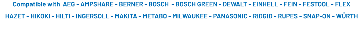 Compatible with AEG AMPSHARE BERNER BOSCH BOSCH GREEN DEWALT EINHELL FEIN FESTOOL FLEX HAZET HIKOKI HILTI INGERSOLL M...