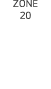 ZONE 20