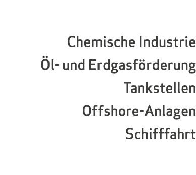 Chemische Industrie l- und Erdgasf rderung Tankstellen Offshore-Anlagen Schifffahrt