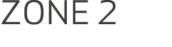 ZONE 2