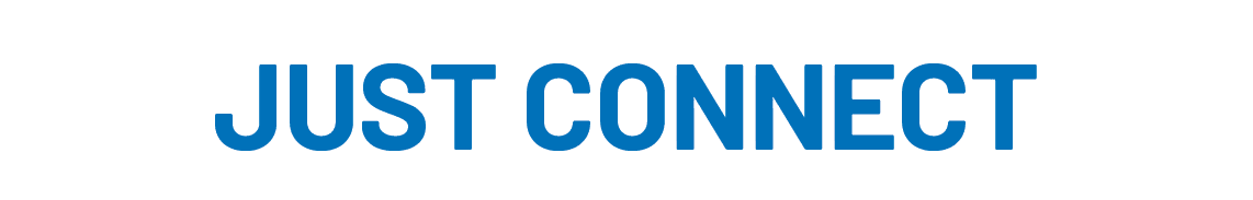 JUST CONNECT