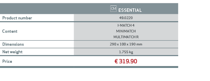 ,￼ ESSENTIAL,Product number,49.0220,Content,I MATCH 4 MINIMATCH MULTIMATCH R,Dimensions,290 x 100 x 190 mm,Net weight...