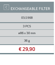 ￼ Exchangeable FILTER,03.5968,3 PCS, 86 x 30 mm,36 g,€ 29,90