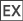 EX