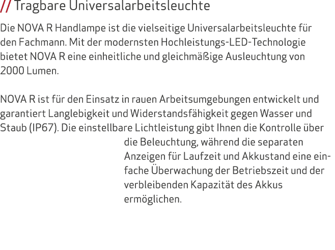 // Tragbare Universalarbeitsleuchte Die NOVA R Handlampe ist die vielseitige Universalarbeitsleuchte f r den Fachmann...
