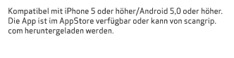 Kompatibel mit iPhone 5 oder h her/Android 5,0 oder h her. Die App ist im AppStore verf gbar oder kann von scangrip.c...