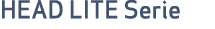 Head Lite Serie