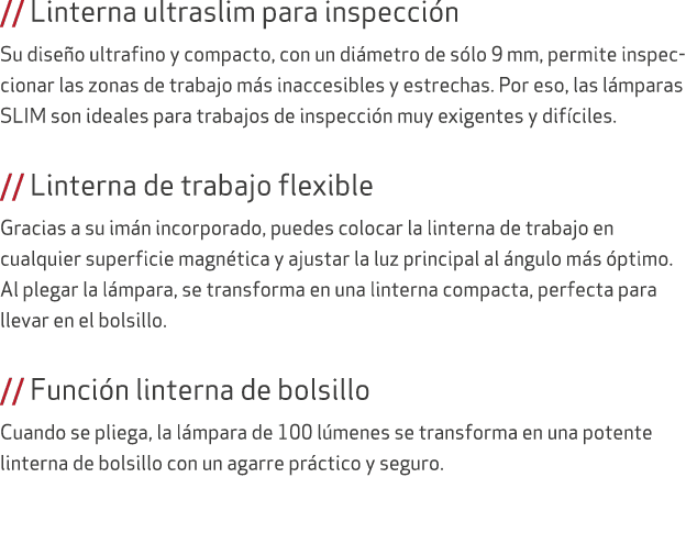 // Linterna ultraslim para inspecci n Su dise o ultrafino y compacto, con un di metro de s lo 9 mm, permite inspeccio...