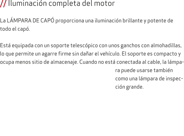 // Iluminaci n completa del motor La L MPARA DE CAP proporciona una iluminaci n brillante y potente de todo el cap ....