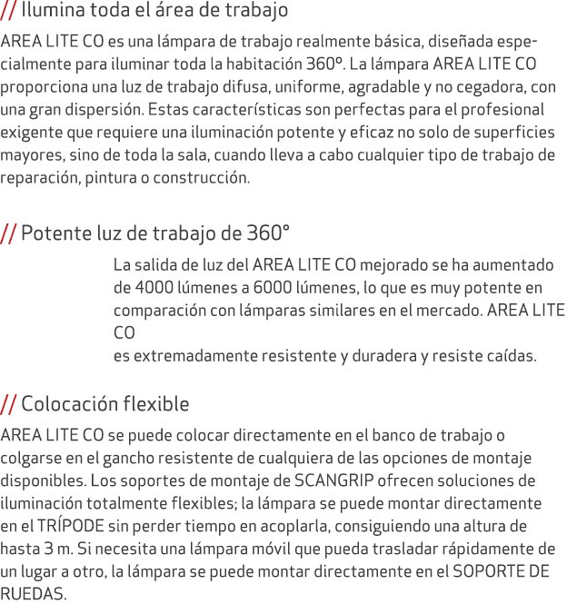 // Ilumina toda el rea de trabajo AREA LITE CO es una l mpara de trabajo realmente b sica, dise ada especialmente pa...