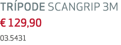 TR PODE SCANGRIP 3M € 129,90 03.5431