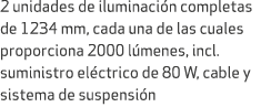 2 unidades de iluminaci n completas de 1234 mm, cada una de las cuales proporciona 2000 l menes, incl. suministro el ...