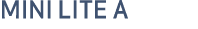 MINI LITE A