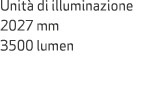 Unit di illuminazione 2027 mm 3500 lumen