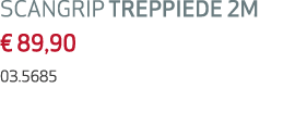 SCANGRIP TREPPIEDE 2M € 89,90 03.5685