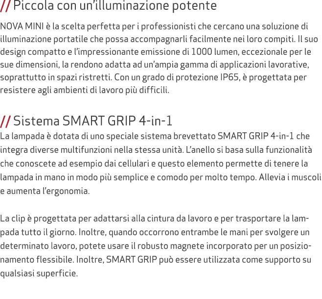 // Piccola con un’illuminazione potente NOVA MINI  la scelta perfetta per i professionisti che cercano una soluzione...