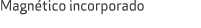 Magn tico incorporado
