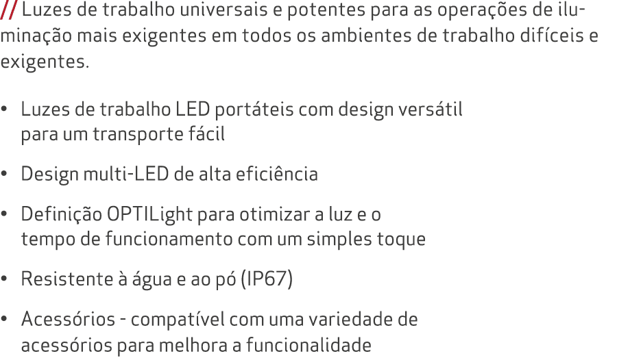 // Luzes de trabalho universais e potentes para as opera es de ilumina  o mais exigentes em todos os ambientes de tr...