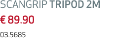 SCANGRIP TRIPOD 2M € 89.90 03.5685
