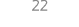 22